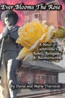 Ever Blooms The Rose