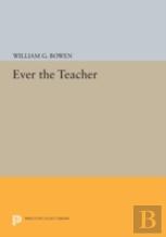 Ever The Teacher