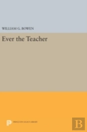Ever The Teacher