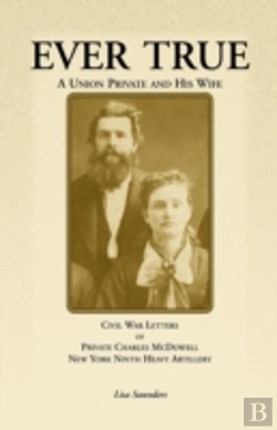 Bertrand.pt - Ever True: Civil War Letters Of Seward'S