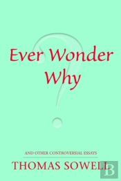 Ever Wonder Why?