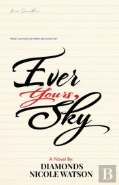 Ever Yours, Sky