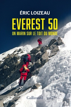 Bertrand.pt - Everest 50 : Un Marin Sur Le Toit Du Monde