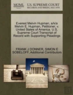 Bertrand.pt - Everest Melvin Hupman, A/K/A Melvin E. Hupman, Petitioner, V. United States Of America. U.S. Supreme Court Transcript Of Record With Supporting Pleadings