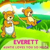 Everett Auntie Loves You So Much