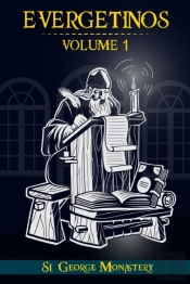 Evergetinos: Volume 1