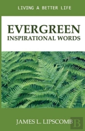 Evergreen - Inspirational Words