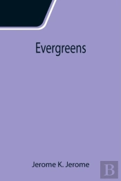Evergreens