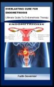Everlasting Cure For Endometriosis