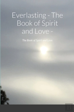 Bertrand.pt - Everlasting - The Book Of Spirit And Love -