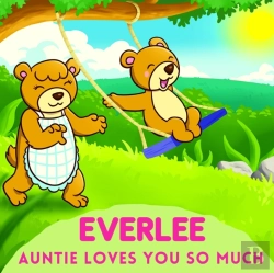 Bertrand.pt - Everlee Auntie Loves You So Much