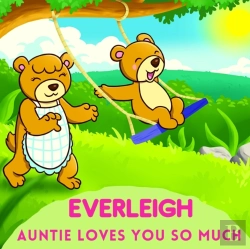 Bertrand.pt - Everleigh Auntie Loves You So Much