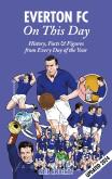 Everton Fc On This Day