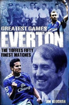 Everton Greatest Games