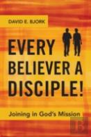 Every Believer A Disciple!