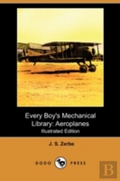 Every Boy'S Mechanical Library