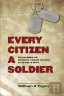 Every Citizen A Soldier