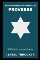 Every Country'S Most Important Proverbs