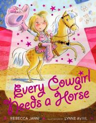 Every Cowgirl Needs A Horse