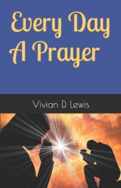 Every Day A Prayer