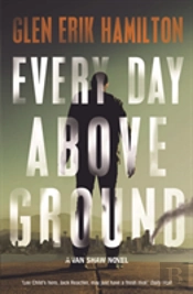Every Day Above Ground