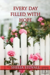 Every Day Filled With Hope