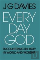 Every Day God