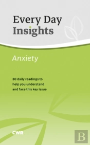 Every Day Insights: Anxiety