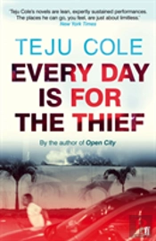 Every Day Is For The Thief