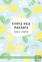 Every Day Matters 2022 Desk Diary