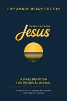 Every Day With Jesus: 60th Anniversary Edition