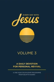 Every Day With Jesus Volume 3