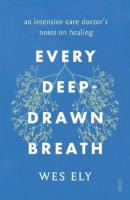 Every Deep-Drawn Breath