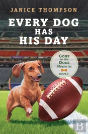 Every Dog Has His Day