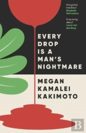 Every Drop Is A Man'S Nightmare