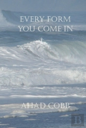 Every Form You Come In