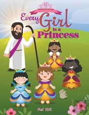 Every Girl Is A Princess