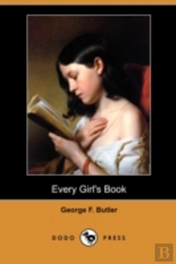Bertrand.pt - Every Girl'S Book (Dodo Press)