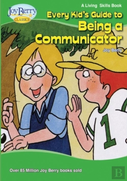 Bertrand.pt - Every Kid'S Guide To Being A Communicator