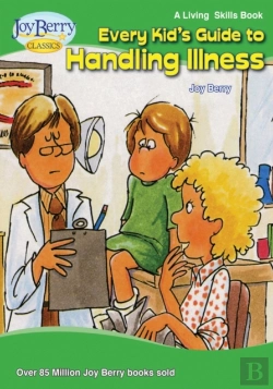Bertrand.pt - Every Kid'S Guide To Handling Illness