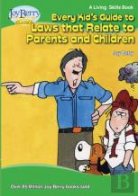 Every Kid'S Guide To Laws That Relate To Parents And Children