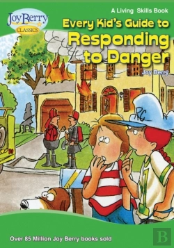 Bertrand.pt - Every Kid'S Guide To Responding To Danger
