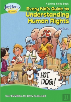Bertrand.pt - Every Kid'S Guide To Understanding Human Rights