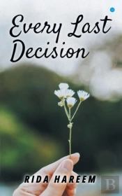 Every Last Decision