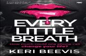 Every Little Breath