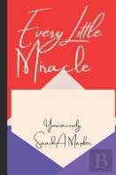 Every Little Miracle