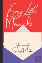 Every Little Miracle