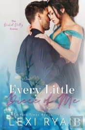 Every Little Piece Of Me