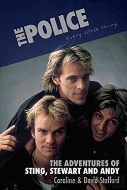 Bertrand.pt - Every Little Thing: The Adventures Of Sting, Stewart And Andy