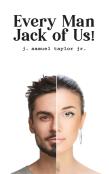Every Man Jack Of Us!